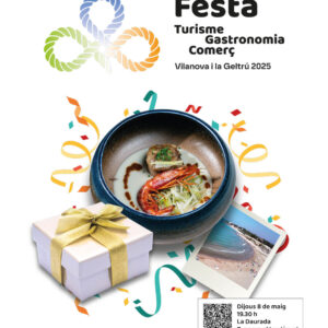 FESTA DEL TURISME, LA GASTRONOMIA I EL COMERÇ DE VILANOVA I LA GELTRÚ
